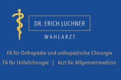 Dr. med. univ. Erich Luchner FA für Orthopädie und orthop. Chirurgie | FA für Unfallchirurgie | Arzt für Allgemeinmedizin Kufstein Tirol