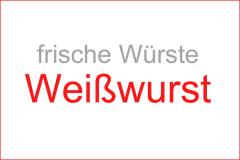 Frische Würste: WEISSWURST (nicht ganzjährig verfügbar)