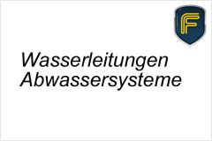 Installation von Wasserleitungen und Abwassersystemen