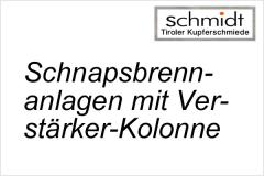 Schnapsbrennanlagen mit Verstärker-Kolonne