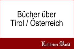 Bücher über Tirol und Österreich