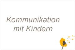 Kommunikation mit Kindern