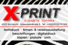 X PRINT Elisabeth Topinka Digitaldruck Textildruck Beschriftung Transparente Kirchbichl TIROL